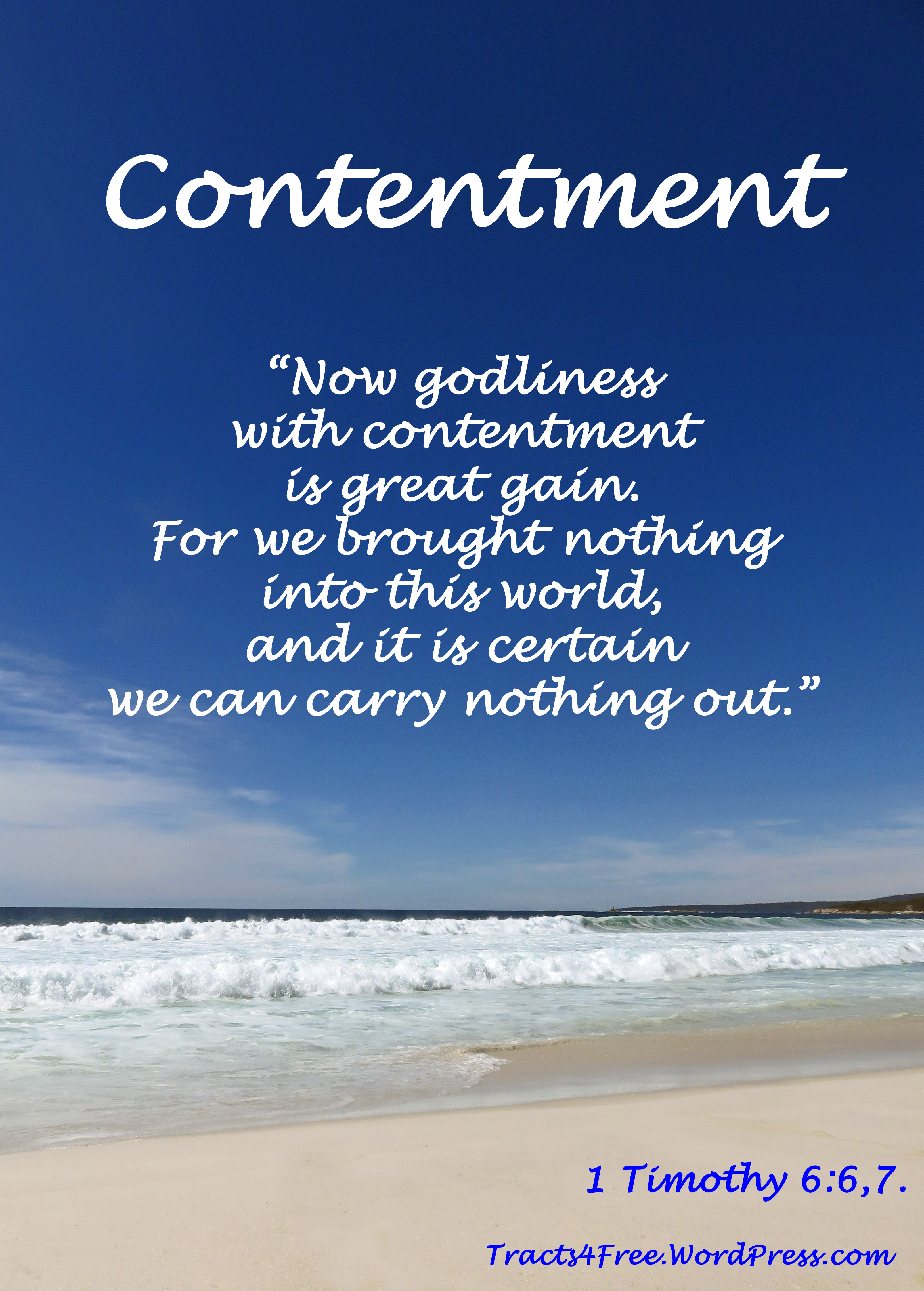 Contentment Christian Poster. Bay of Fires, Tasmania. Photo and poster by David Clode.