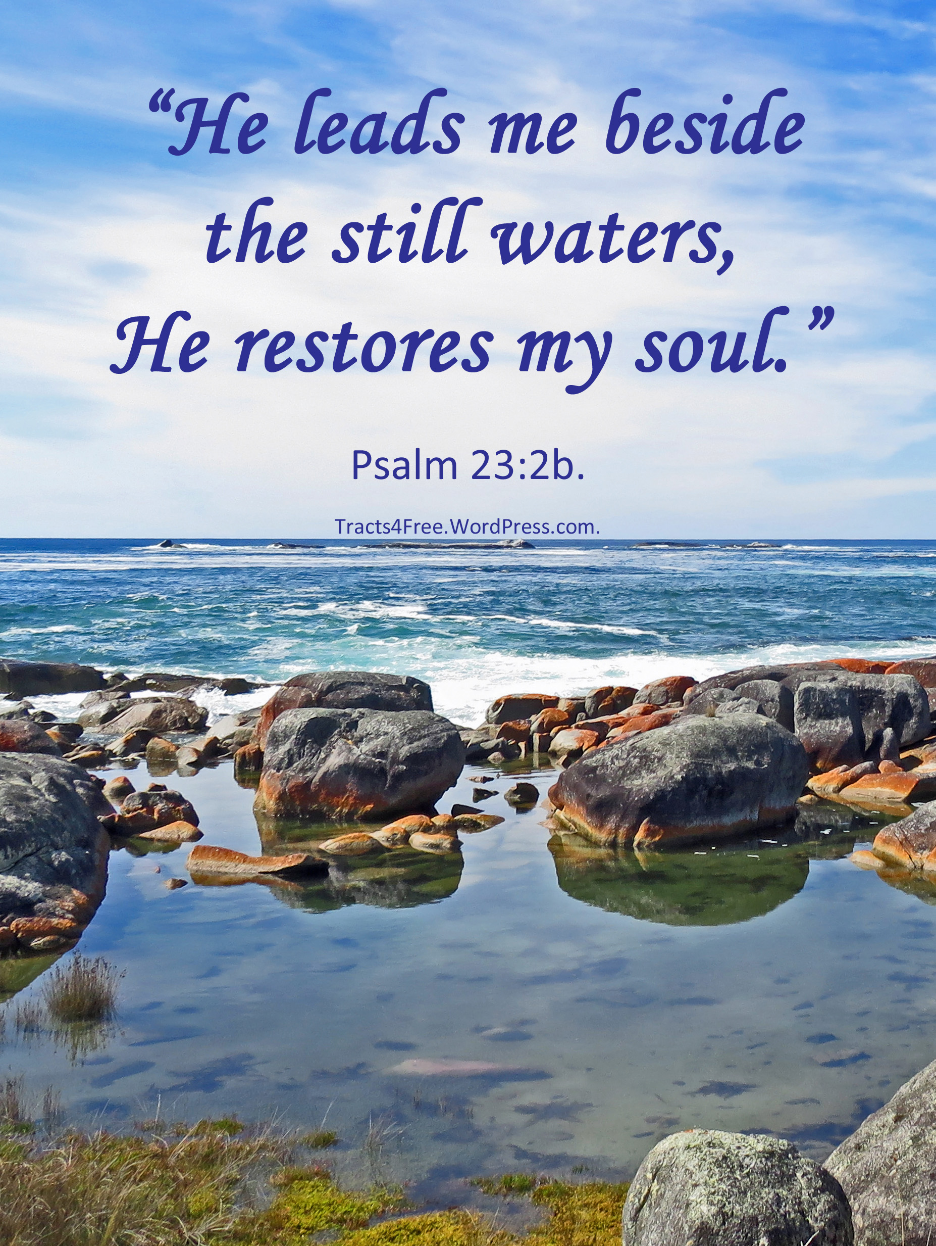 "Still Waters" Psalm 23 poster. Photo and poster by David Clode.
