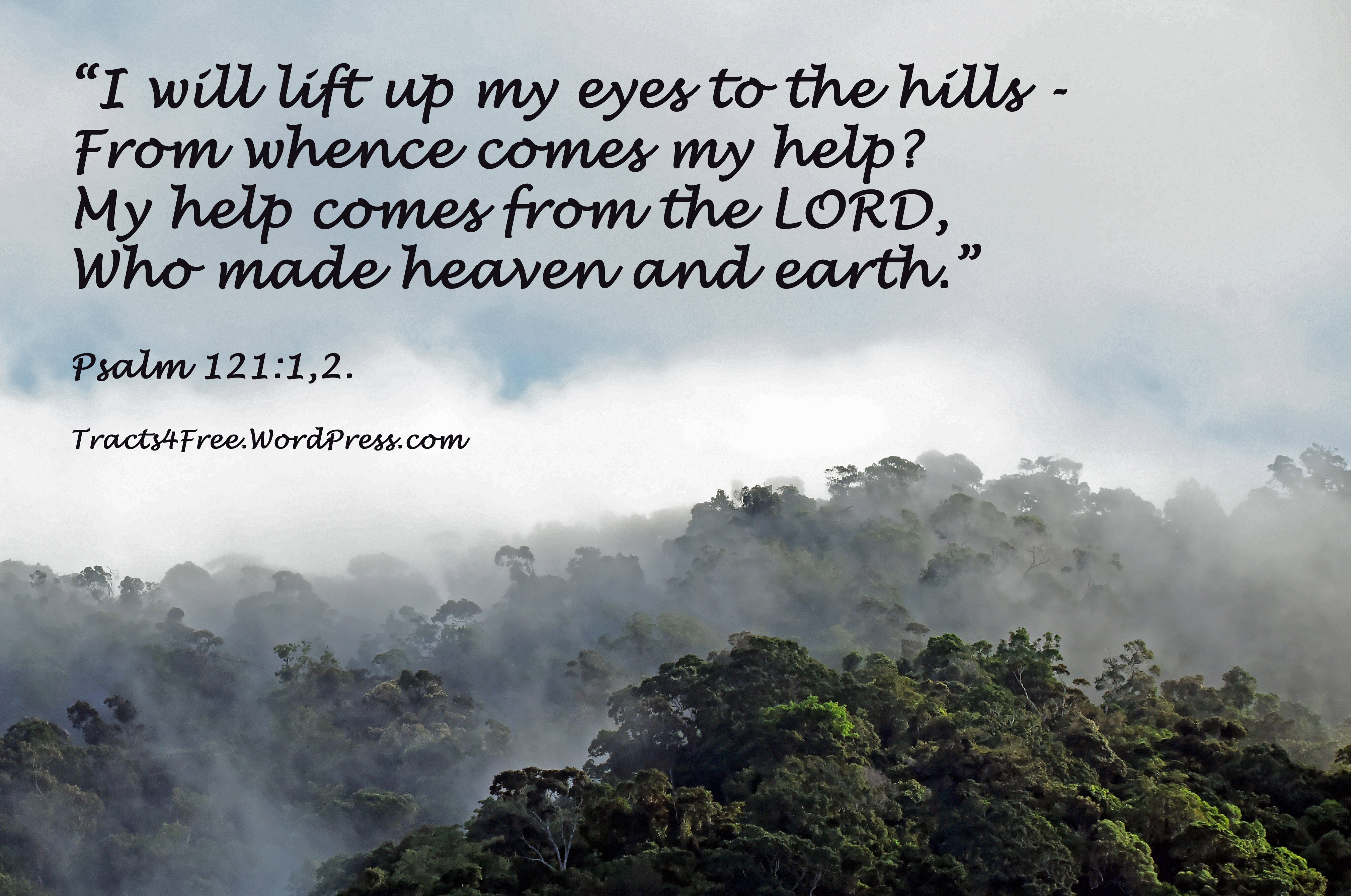 Psalm 121:1,2. Bible verse poster.